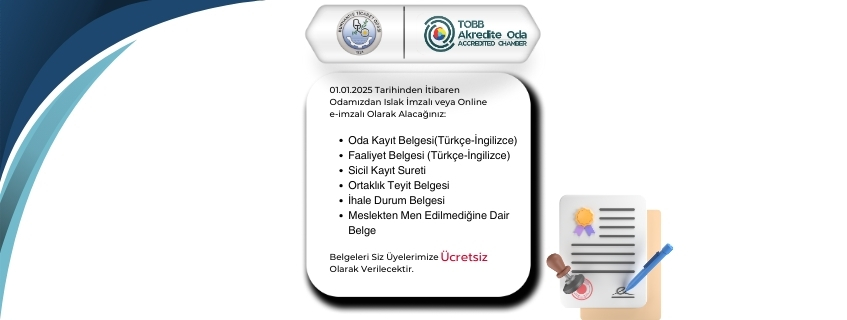 Burhaniye Ticaret Odası olarak, iş süreçlerinizi kolaylaştırmak için belgelerinizi ücretsiz sunuyoruz!